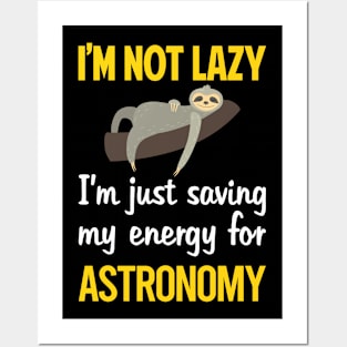 Funny Lazy Astronomy Posters and Art